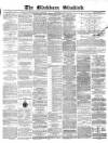 Blackburn Standard Wednesday 21 August 1872 Page 1