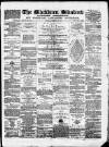 Blackburn Standard Saturday 24 February 1877 Page 1