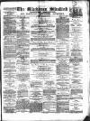 Blackburn Standard Saturday 10 November 1877 Page 1