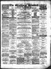 Blackburn Standard Saturday 17 November 1877 Page 1
