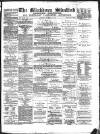 Blackburn Standard Saturday 29 December 1877 Page 1