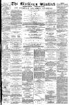 Blackburn Standard Saturday 10 July 1880 Page 1