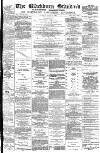 Blackburn Standard Saturday 07 August 1880 Page 1