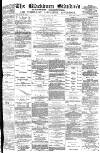 Blackburn Standard Saturday 21 August 1880 Page 1