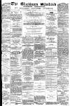 Blackburn Standard Saturday 13 November 1880 Page 1