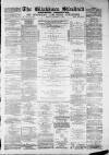 Blackburn Standard Saturday 08 September 1883 Page 1