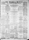 Blackburn Standard Saturday 22 September 1883 Page 1