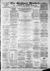 Blackburn Standard Saturday 29 September 1883 Page 1