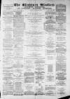 Blackburn Standard Saturday 10 November 1883 Page 1