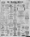 Blackburn Standard Saturday 07 November 1885 Page 1