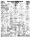 Blackburn Standard Saturday 12 November 1887 Page 1