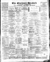 Blackburn Standard Saturday 28 January 1888 Page 1