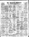 Blackburn Standard Saturday 02 June 1888 Page 1