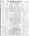 Blackburn Standard Saturday 11 January 1890 Page 1