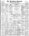 Blackburn Standard Saturday 30 August 1890 Page 1