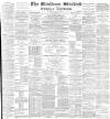 Blackburn Standard Saturday 21 May 1892 Page 1