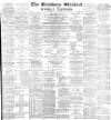 Blackburn Standard Saturday 28 May 1892 Page 1