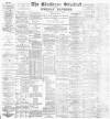 Blackburn Standard Saturday 22 October 1892 Page 1