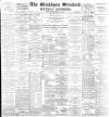 Blackburn Standard Saturday 24 December 1892 Page 1
