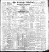 Blackburn Standard Saturday 28 January 1893 Page 1