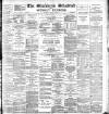 Blackburn Standard Saturday 15 July 1893 Page 1