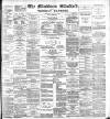Blackburn Standard Saturday 22 July 1893 Page 1
