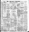 Blackburn Standard Saturday 29 July 1893 Page 1