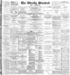 Blackburn Standard Saturday 11 November 1893 Page 1