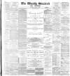Blackburn Standard Saturday 09 March 1895 Page 1