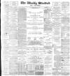 Blackburn Standard Saturday 16 March 1895 Page 1