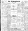 Blackburn Standard Saturday 06 April 1895 Page 1