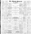 Blackburn Standard Saturday 20 April 1895 Page 1