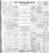 Blackburn Standard Saturday 04 May 1895 Page 1