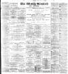 Blackburn Standard Saturday 09 July 1898 Page 1