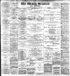 Blackburn Standard Saturday 30 July 1898 Page 1