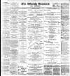 Blackburn Standard Saturday 17 December 1898 Page 1