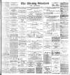Blackburn Standard Saturday 14 January 1899 Page 1