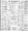 Blackburn Standard Saturday 28 January 1899 Page 1