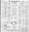 Blackburn Standard Saturday 01 July 1899 Page 1