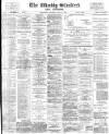 Blackburn Standard Saturday 28 April 1900 Page 1