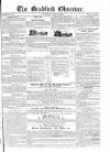 Bradford Observer Thursday 19 May 1836 Page 1