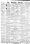 Bradford Observer Thursday 15 March 1855 Page 1