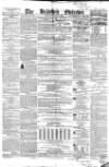 Bradford Observer Thursday 20 March 1856 Page 1