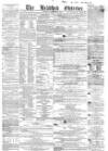 Bradford Observer Thursday 20 November 1856 Page 1
