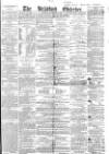 Bradford Observer Thursday 25 November 1858 Page 1