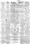 Bradford Observer Thursday 17 October 1861 Page 1