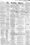 Bradford Observer Thursday 03 March 1864 Page 1