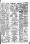 Bradford Observer Thursday 19 January 1865 Page 1