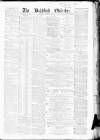 Bradford Observer Thursday 02 August 1866 Page 1
