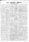 Bradford Observer Saturday 13 March 1869 Page 1